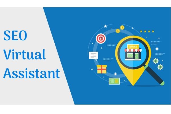 Everything You Need To Know About SEO Virtual Assistant 