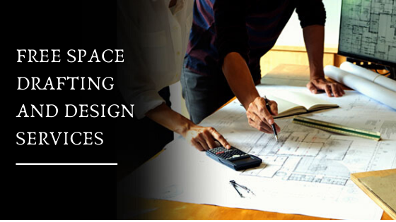 FREE SPACE DRAFTING AND DESIGN SERVICES