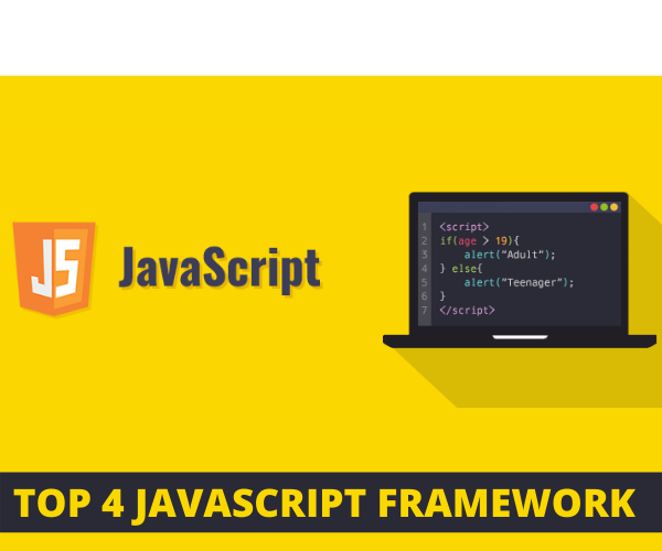 Top 4 JavaScript Framework Every Web Developers Should Know
