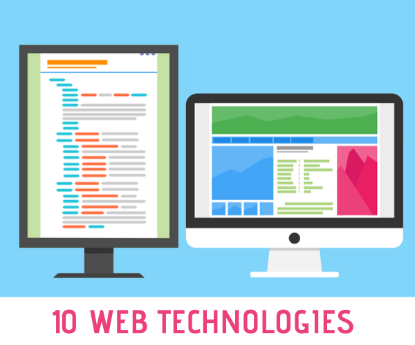 10 Web Technologies Every Web Developer Should Know (Final Part)